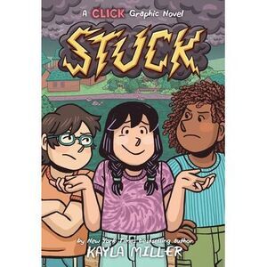 Stuck -- Kayla Miller